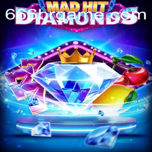 MadHitDiamonds: A Thrilling Dive into Brazil's Top Gaming Trend